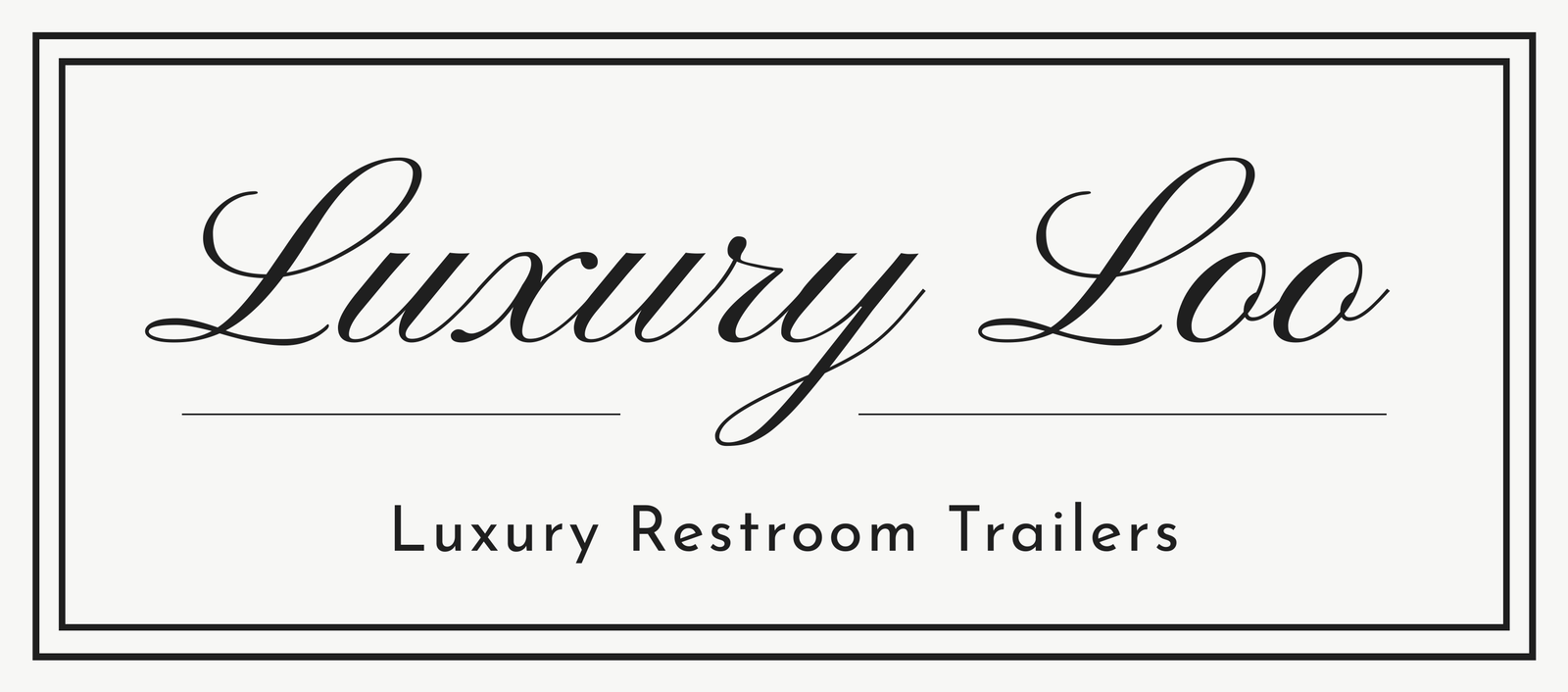 The Luxury Loo – Luxury Restroom Trailers